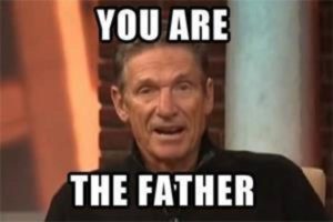 you are the father