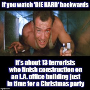 die hard backwards