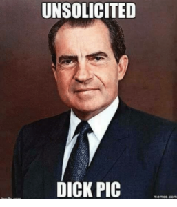 unsolicited dick pic