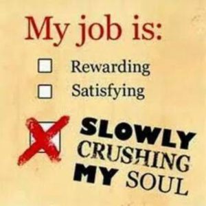 job crushing soul