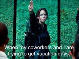 hunger games trying to get vacation days