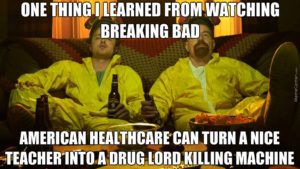 american healthcare breaking bad