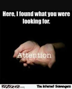 found your attention